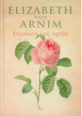 Elizabeth i jej ogród