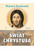 Świat Chrystusa Tom 1