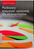 Podstawy statystyki opisowej dla ekonomistów