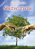 Służyć życiu