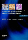 Prognostic and Predictive Factors in Breast Cancer