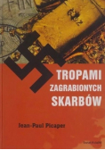 Tropami zagrabionych skarbów