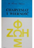 Charyzmat i wierność