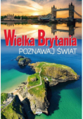 Poznawaj świat Wielka Brytania