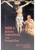 Męka Jezusa Chrystusa według Ewangelii Jana