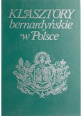 Klasztory bernardyńskie w Polsce