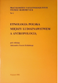 Etnologia Polska między ludoznawstwem a antropologią