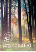Kampinoski Park Narodowy 50 lat