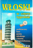 Włoski w cztery tygodnie Kurs podstawowy