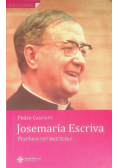 Josemaria Escriva Przekroczyć marzenia