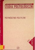Studia politologiczne Przywództwo polityczne