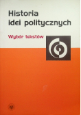 Historia idei politycznych. Wybór tekstów