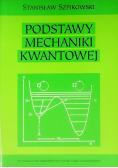 Podstawy mechaniki kwantowej