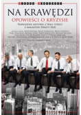 Na krawędzi. Opowieści o kryzysie