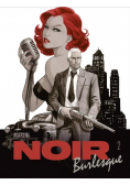 Noir burlesque Tom 2