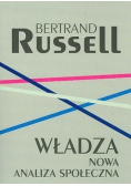 Władza. Nowa analiza społeczna