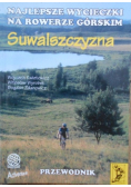 Najlepsze wycieczki na rowerze górskim Suwalszczyzna