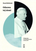 Odnowa tej ziemi I Pielgrzymka Jana Pawła II