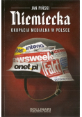 Niemiecka okupacja medialna w Polsce