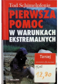 Pierwsza pomoc w warunkach ekstremalnych