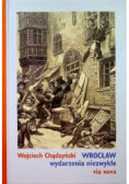 Wrocław wydarzenia niezwykłe