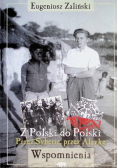 Z Polski do Polski Przez Syberię przez Afrykę