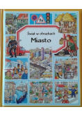 Świat w obrazkach Miasto