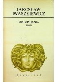 Iwaszkiewicz Opowiadania Tom IV
