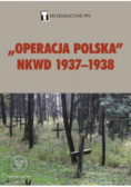 Operacja Polska NKWD 1937 - 1938