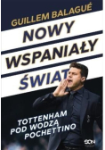Nowy wspaniały świat. Tottenham pod wodzą Pochettino