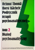 Podręcznik terapii psychoanalitycznej Tom 2 Dialog psychoanalityczny