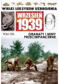 Wielki Leksykon Uzbrojenia Tom 153 Granaty i miny Pancerne