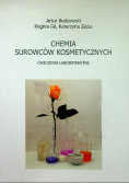Chemia surowców kosmetycznych Ćwiczenia laboratoryjne