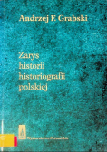 Zarys historii historiografii polskiej