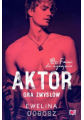 Aktor Gra zmysłów
