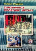 Zgrzewanie oporowe metali