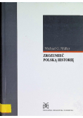 Zrozumieć polską historię