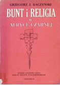 Bunt i religia w Afryce Czarnej