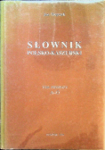 Słownik Polsko Kaszubski Tom 1