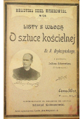 Listy z Włoch o sztuce kościelnej, 1899 r.