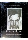 Przeciw Nicości Fotografie Stanisława Ignacego Witkiewicza