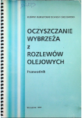 Oczyszczanie wybrzeża z rozlewów olejowych