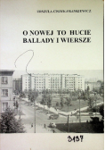 O nowej to hucie ballady i wiersze