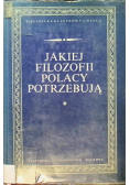 Jakiej filozofii Polacy potrzebują