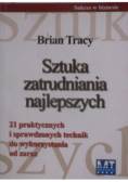 Sztuka zatrudniania najlepszych