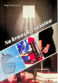 Na krawędzi światów
