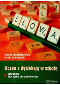 Uczeń z dysleksją w szkole