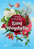 Cztery pory roku z Ewą Woydyłło przewodnik po codzienności