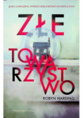 Złe towarzystwo