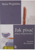 Jak pisać pracę magisterską